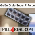 Gelée Orale Super P-Force 30